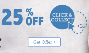 25% Off Mains with Click & Collect