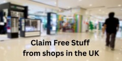 Guide to claiming Free Stuff from shops in the UK