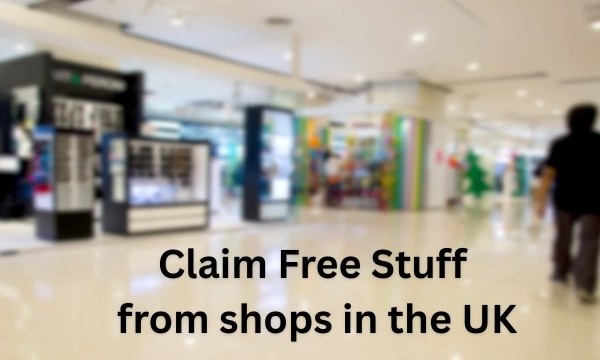 Guide to claiming Free Stuff from shops in the UK