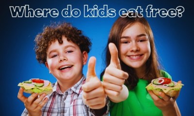 Where do kids eat free?