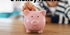 5 Simple Money Habits That Could Change Your Life