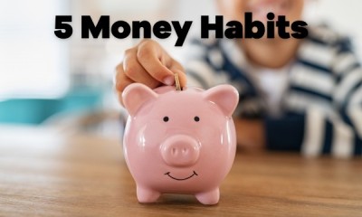 5 Simple Money Habits That Could Change Your Life