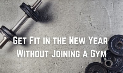 Get Fit in the New Year - Without Joining a Gym