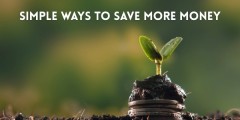 Simple Ways to Save More Money