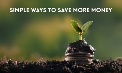 Simple Ways to Save More Money