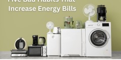 Five Everyday Habits That Secretly Drive Up Your Energy Bills