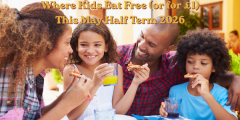 Where Kids Eat Free (or for £1) This May Half Term 2026