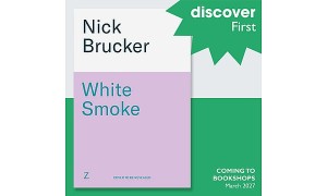 Free Copy of White Smoke by Nick Brucker