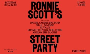 Free Ronnie Scott's Street Party