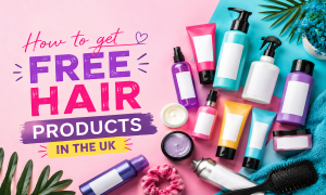 How to Get Free Hair Products in the UK